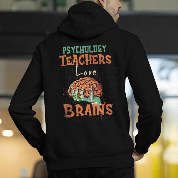 Psychology Teachers Love Brains Halloween For Psychologists Men Women Men's Hoodie Back Print, funny gift Psychology Teachers Love Brains Halloween For Psychologists Men Women Men's Hoodie Back Print, funny gift