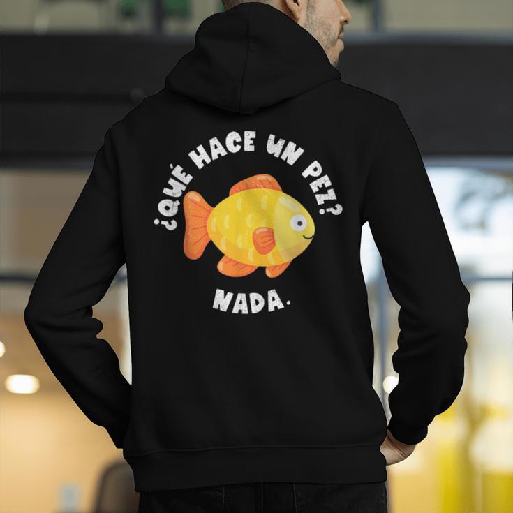Que Hace Un Pez Nada Spanish Teacher Bilingual Teacher Dual Men's Hoodie Back Print, funny gift Que Hace Un Pez Nada Spanish Teacher Bilingual Teacher Dual Men's Hoodie Back Print, funny gift