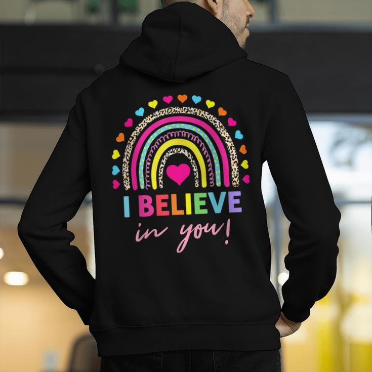 Rainbow I Believe In You Teacher Testing Day Men's Hoodie Back Print, funny gift Rainbow I Believe In You Teacher Testing Day Men's Hoodie Back Print, funny gift