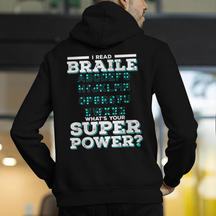 I Read Braille Tell Me Your Superpower Braille Teacher For Men Women Men's Hoodie Back Print, funny gift I Read Braille Tell Me Your Superpower Braille Teacher For Men Women Men's Hoodie Back Print, funny gift