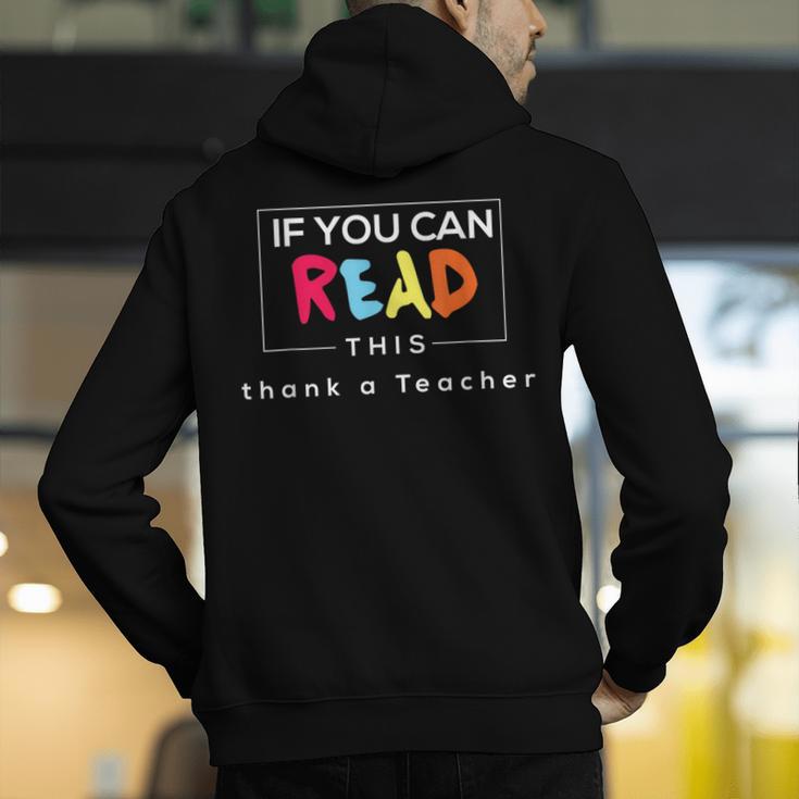 If You Can Read This Thank A Teacher Gratitude Men Women Girls Kids Men's Hoodie Back Print, funny gift