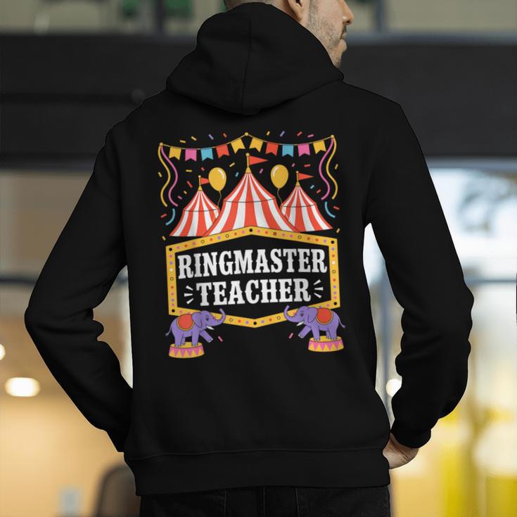 Ringmaster Teacher Circus Party Ringmaster Carnival Men's Hoodie Back Print, funny gift