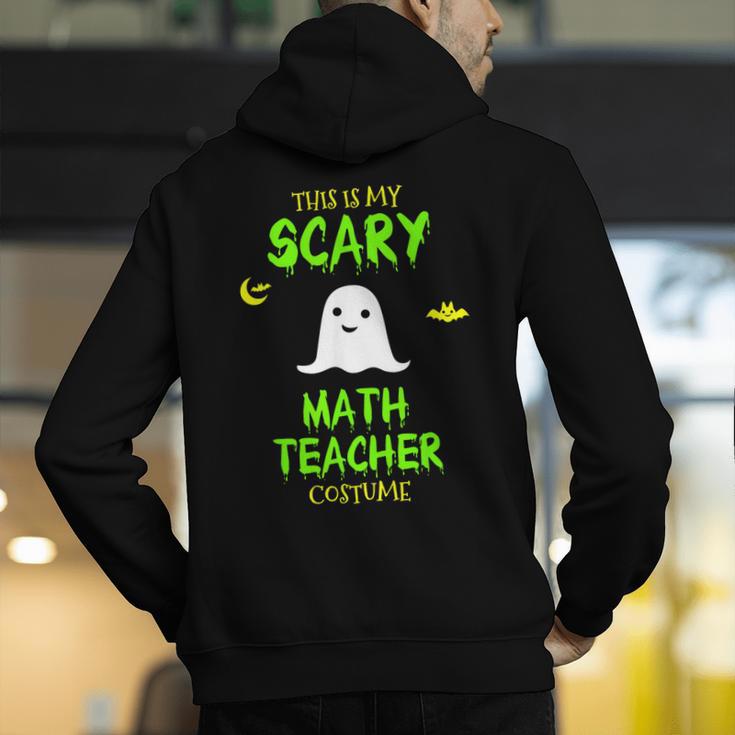 Scary Math Teacher Costume Halloween Lazy Easy Christmas Men's Hoodie Back Print, funny gift Scary Math Teacher Costume Halloween Lazy Easy Christmas Men's Hoodie Back Print, funny gift