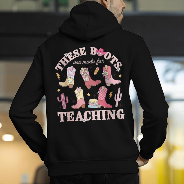These Boots Are Made For Teaching Western Cowgirl Teacher Men's Hoodie Back Print, funny gift