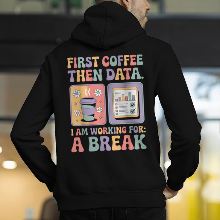 Special Education First Coffee Then Data Retro SPED Teacher Men's Hoodie Back Print, funny gift Special Education First Coffee Then Data Retro SPED Teacher Men's Hoodie Back Print, funny gift