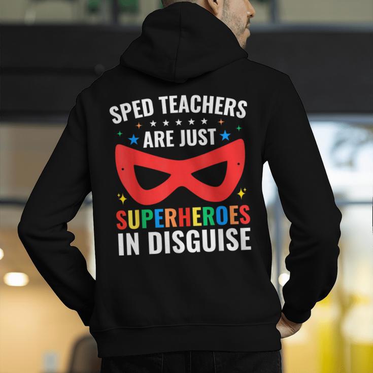 SPED Teacher Are Just Superheroes Disguise Special Education Men's Hoodie Back Print, funny gift SPED Teacher Are Just Superheroes Disguise Special Education Men's Hoodie Back Print, funny gift