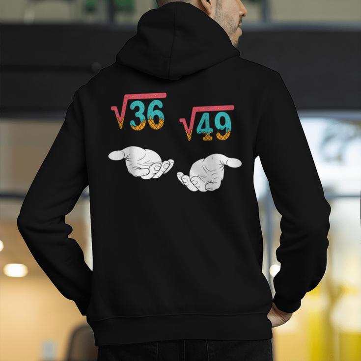 Square Root 36 49 Meme 67 Ice Cream Drip Math Teacher Tee Men's Hoodie Back Print, funny gift