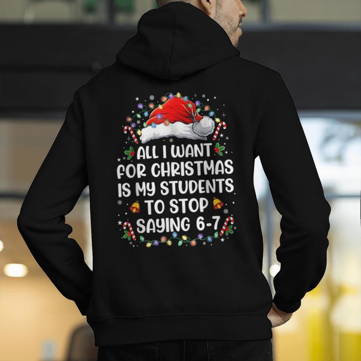 Stop Saying 6-7 Teacher Students 67 Christmas Meme 6 7 Men's Hoodie Back Print, funny gift