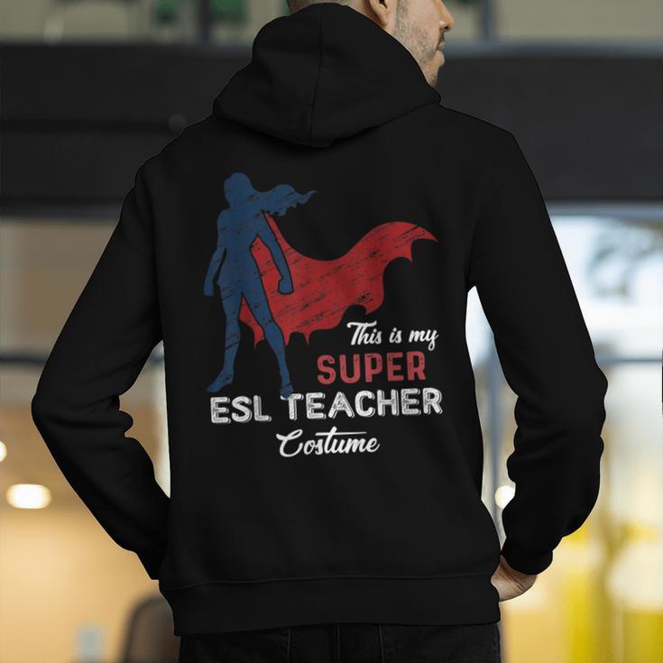 This Is My Super ESL Teacher Costume Lazy Halloween Men's Hoodie Back Print, Esl Teacher Hoodies, Super Teacher Hoodies, funny gift This Is My Super ESL Teacher Costume Lazy Halloween Men's Hoodie Back Print, Esl Teacher Hoodies, Super Teacher Hoodies, funny gift