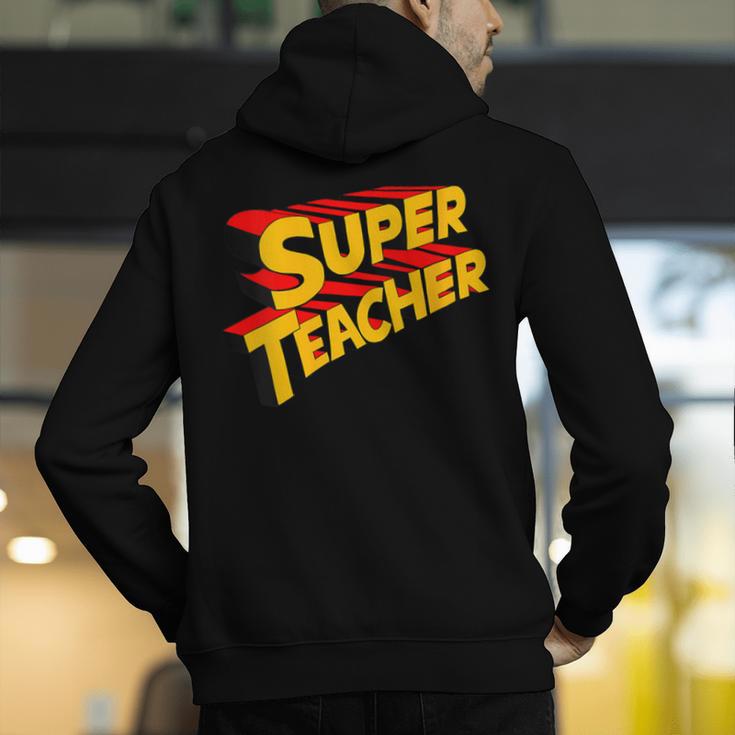 Super Teacher SuperTeacher Men's Hoodie Back Print, Super Teacher Hoodies, funny gift Super Teacher SuperTeacher Men's Hoodie Back Print, Super Teacher Hoodies, funny gift