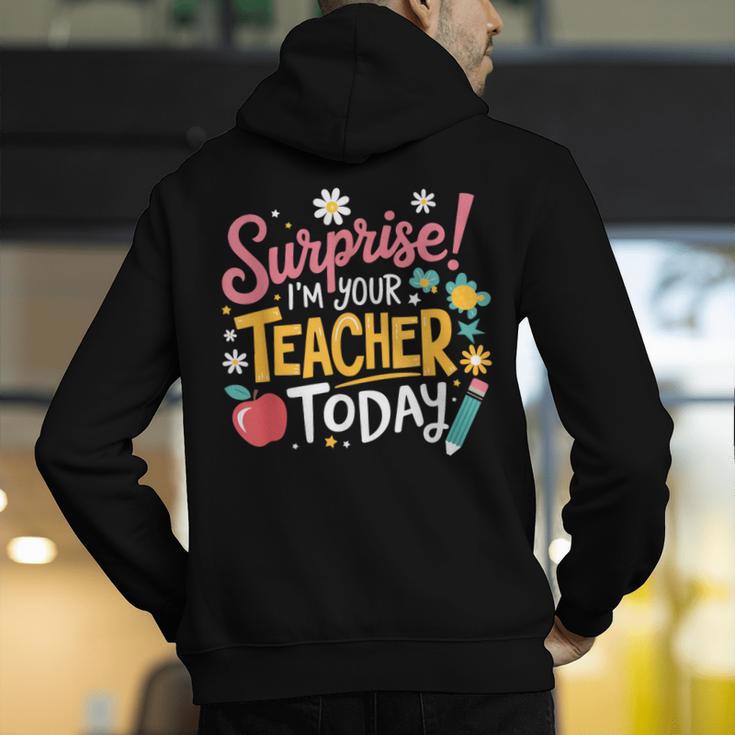 Surprise I'm Your Teacher Today Men's Hoodie Back Print, funny gift Surprise I'm Your Teacher Today Men's Hoodie Back Print, funny gift