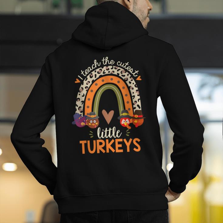 I Teach The Cutest Little Turkeys Thanksgiving Teacher Men Women Girls Kids Men's Hoodie Back Print, funny gift