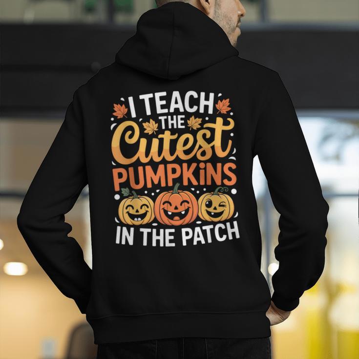 I Teach The Cutest Pumpkins Tshirt Halloween Teacher Men's Hoodie Back Print, funny gift