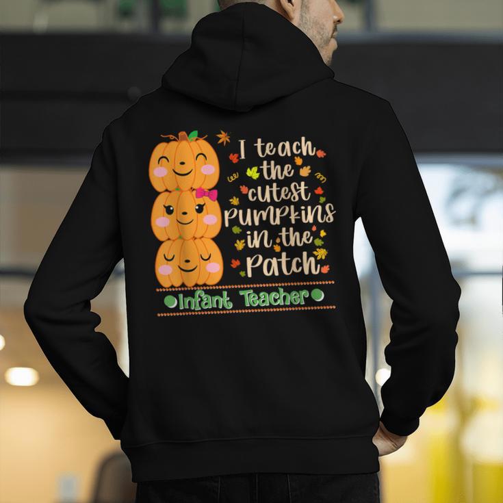 I Teach The Cutest Pumpkins In The Patch Infant Teacher Men's Hoodie Back Print, funny gift I Teach The Cutest Pumpkins In The Patch Infant Teacher Men's Hoodie Back Print, funny gift