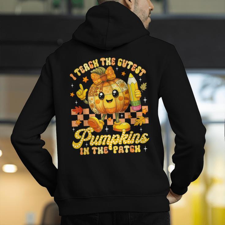 I Teach The Cutest Pumpkins In The Patch Teacher Halloween Men's Hoodie Back Print, funny gift I Teach The Cutest Pumpkins In The Patch Teacher Halloween Men's Hoodie Back Print, funny gift