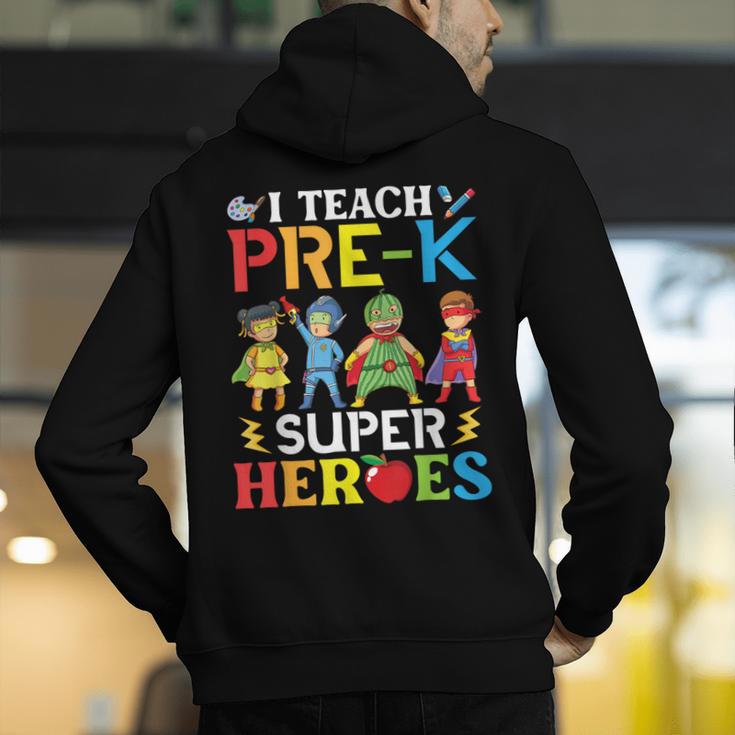 I Teach Pre-K Superheroes Students Teacher Back To School Men's Hoodie Back Print, funny gift I Teach Pre-K Superheroes Students Teacher Back To School Men's Hoodie Back Print, funny gift