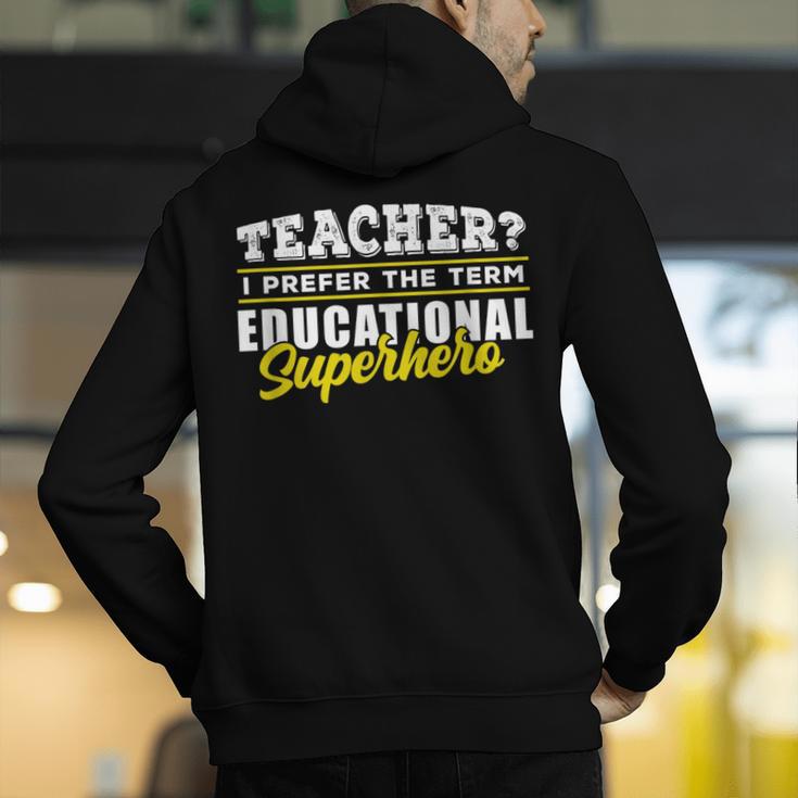 Teacher Educational Superhero School Teachers Men's Hoodie Back Print, funny gift Teacher Educational Superhero School Teachers Men's Hoodie Back Print, funny gift