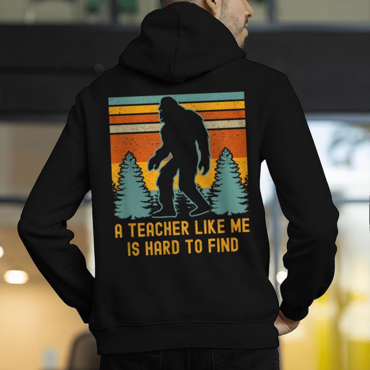 A Teacher Like Me Is Hard To Find Bigfoot Teacher Men's Hoodie Back Print, funny gift A Teacher Like Me Is Hard To Find Bigfoot Teacher Men's Hoodie Back Print, funny gift