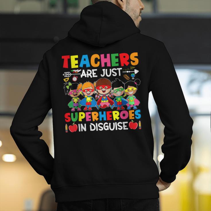 Teachers Are Just Superheroes In Disguise Back To School Men's Hoodie Back Print, funny gift