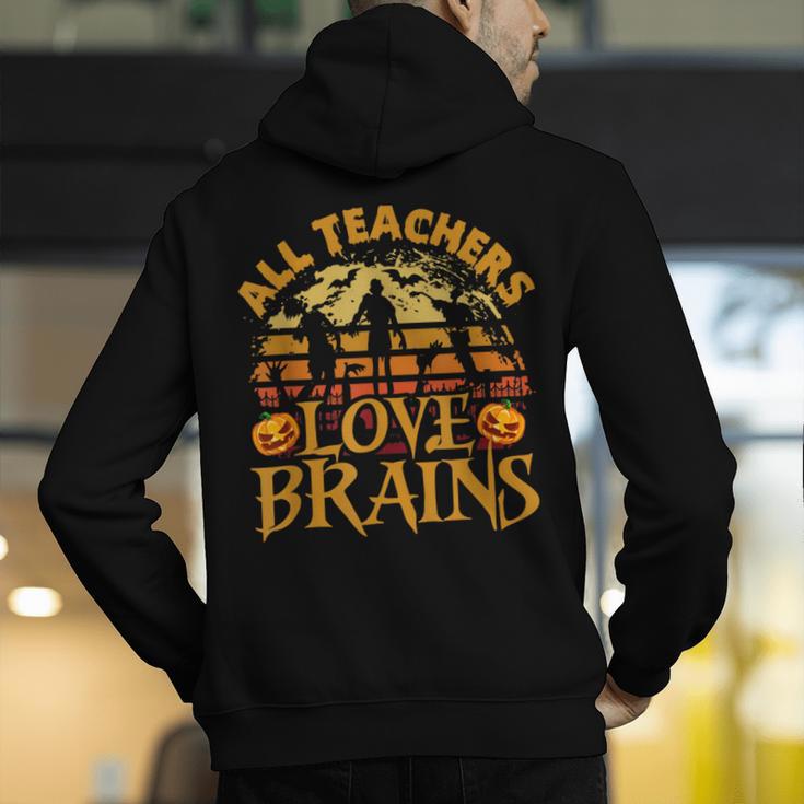 All Teachers Love Brains School Halloween Costume Men's Hoodie Back Print, funny gift