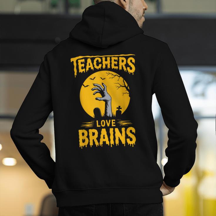 Teachers Love Brains Shirt Men Women Halloween Teacher Men's Hoodie Back Print, funny gift