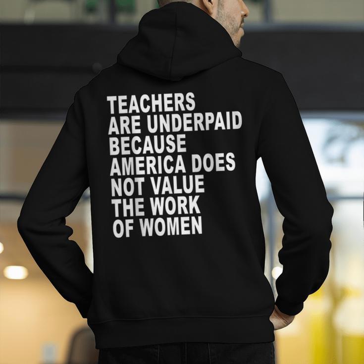 Teachers Are Underpaid Because America Does Not Value Men Women Men's Hoodie Back Print, funny gift Teachers Are Underpaid Because America Does Not Value Men Women Men's Hoodie Back Print, funny gift