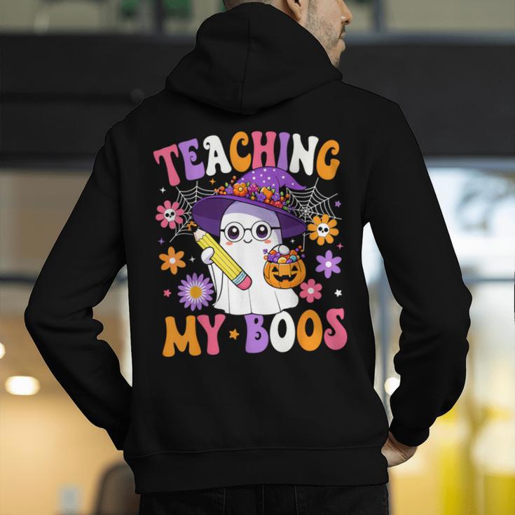 Teaching My Boos Teacher Ghost Teach Halloween Teacher Men's Hoodie Back Print, funny gift