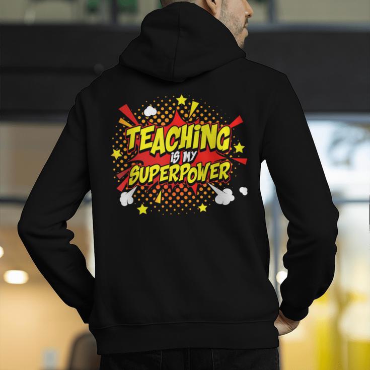 Teaching Is My Superpower Retro Comic Teacher Men's Hoodie Back Print, funny gift Teaching Is My Superpower Retro Comic Teacher Men's Hoodie Back Print, funny gift