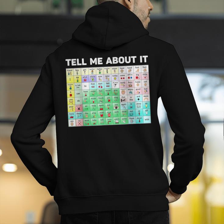 Tell Me About It Speech Language Pathology AAC Sped Teacher Men's Hoodie Back Print, funny gift Tell Me About It Speech Language Pathology AAC Sped Teacher Men's Hoodie Back Print, funny gift