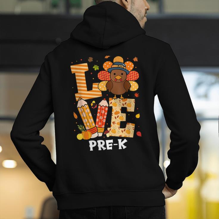 Thanksgiving Love Pre-K Teacher Turkey Autumn Fall For Men Women Girls Kids Men's Hoodie Back Print, funny gift Thanksgiving Love Pre-K Teacher Turkey Autumn Fall For Men Women Girls Kids Men's Hoodie Back Print, funny gift