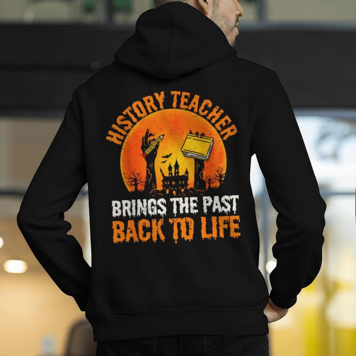 History Teacher Brings Past Back To Life Halloween Zombie Men's Hoodie Back Print, History Teacher Hoodies, funny gift History Teacher Brings Past Back To Life Halloween Zombie Men's Hoodie Back Print, History Teacher Hoodies, funny gift