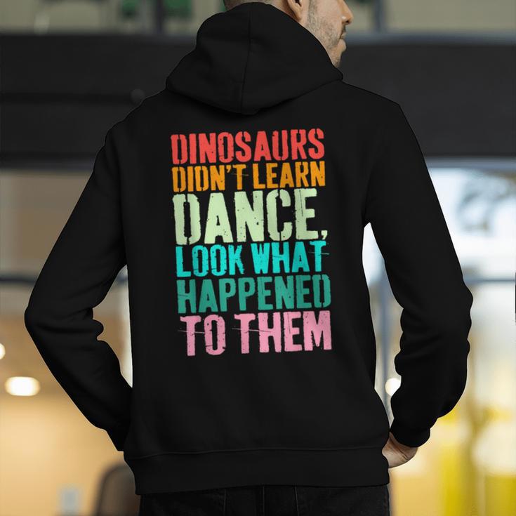 Vintage Dinosaurs Didn't Learn Dance Dance Teacher Men's Hoodie Back Print, funny gift Vintage Dinosaurs Didn't Learn Dance Dance Teacher Men's Hoodie Back Print, funny gift