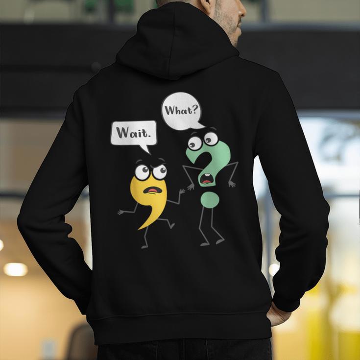Wait What English Teacher Grammar Police Grammarian Men's Hoodie Back Print, English Teacher Hoodies, funny gift Wait What English Teacher Grammar Police Grammarian Men's Hoodie Back Print, English Teacher Hoodies, funny gift