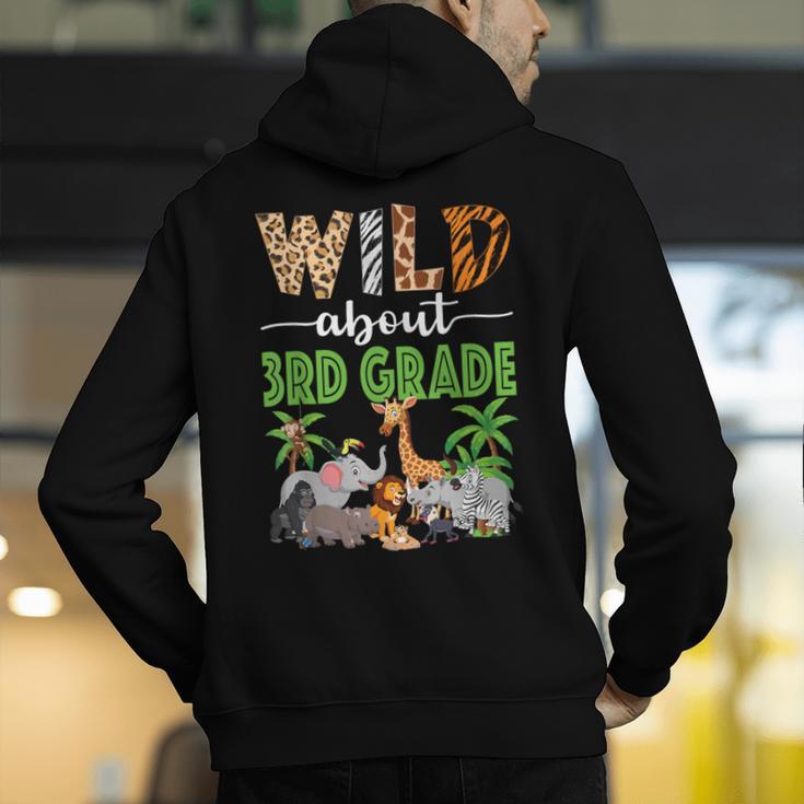 Wild About 3rd Grade Teacher Student Third Grade Zoo Safari Men's Hoodie Back Print, funny gift