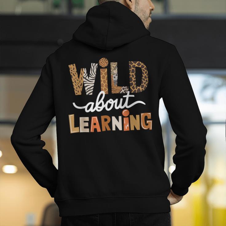Wild About Learning Back To School First Day Teacher Student Men's Hoodie Back Print, funny gift Wild About Learning Back To School First Day Teacher Student Men's Hoodie Back Print, funny gift