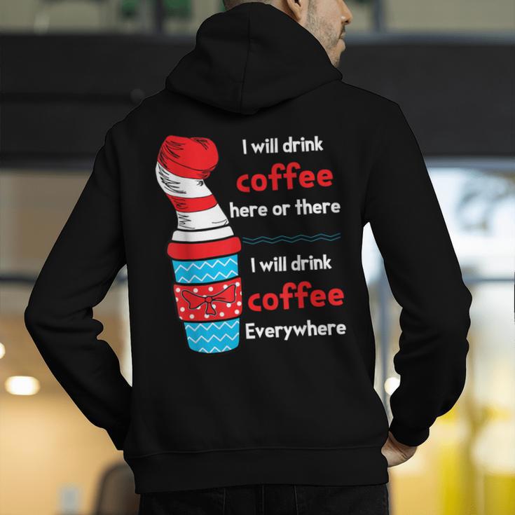 I Will Drink Coffee Here Or There Teacher Teaching Men's Hoodie Back Print, funny gift I Will Drink Coffee Here Or There Teacher Teaching Men's Hoodie Back Print, funny gift