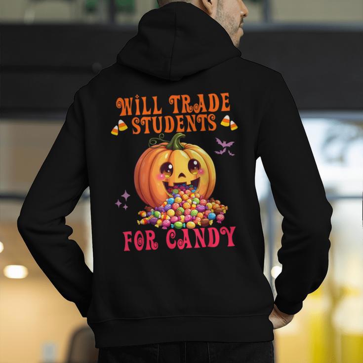 Will Trade Students For Candy Teacher Cute Halloween Pumpkin Men's Hoodie Back Print, funny gift Will Trade Students For Candy Teacher Cute Halloween Pumpkin Men's Hoodie Back Print, funny gift