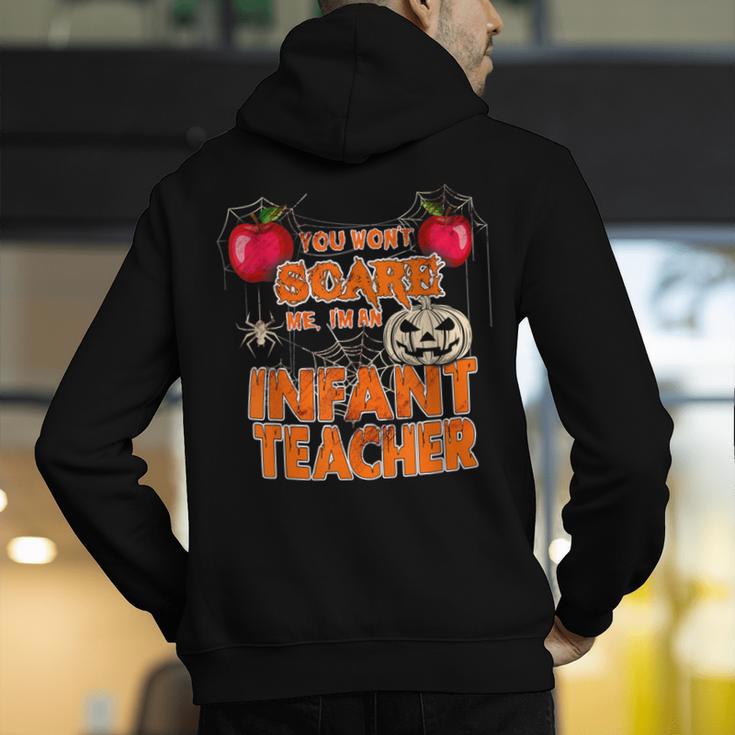 You Won't Scare Me I'm An Infant Teacher Men Women Men's Hoodie Back Print, funny gift You Won't Scare Me I'm An Infant Teacher Men Women Men's Hoodie Back Print, funny gift