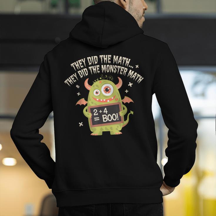They Did The Math They Did The Monster Math Teacher Student Men's Hoodie Back Print, funny gift They Did The Math They Did The Monster Math Teacher Student Men's Hoodie Back Print, funny gift