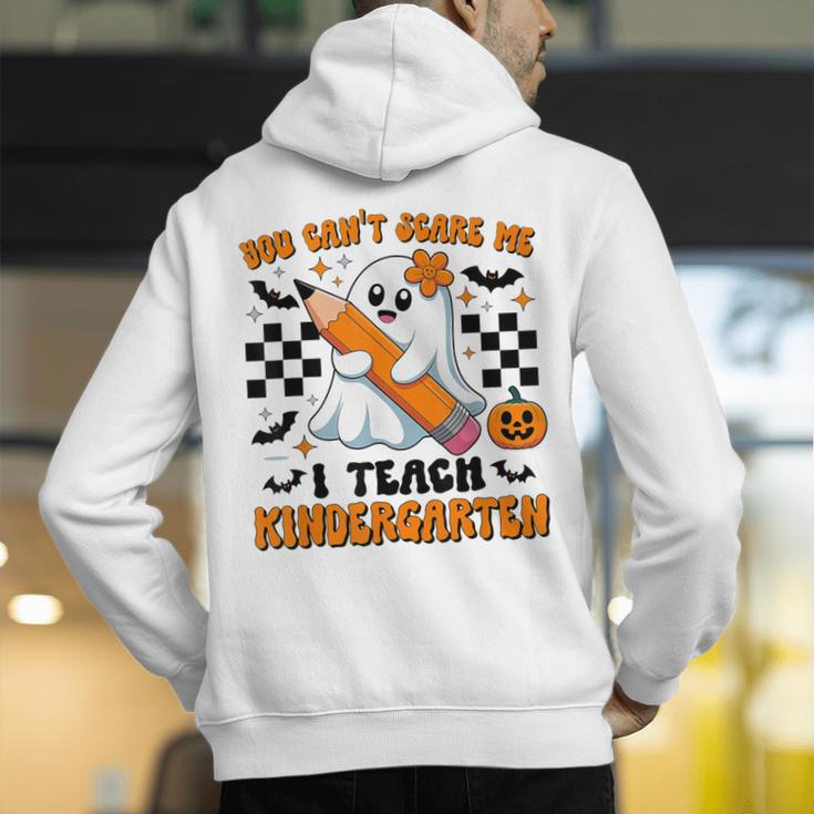 You Can't Scare Me I Teach Kindergarten Teacher Halloween Men's Hoodie Back Print, funny gift You Can't Scare Me I Teach Kindergarten Teacher Halloween Men's Hoodie Back Print, funny gift