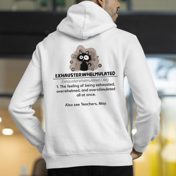 Cat Exhausted Teacher Exhausterwhelmulated Definition Men's Hoodie Back Print, funny gift Cat Exhausted Teacher Exhausterwhelmulated Definition Men's Hoodie Back Print, funny gift