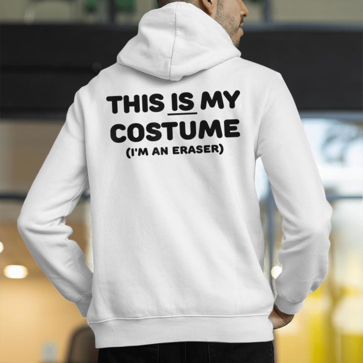 THIS IS MY COSTUME Eraser Teacher Halloween Costume Men's Hoodie Back Print, funny gift THIS IS MY COSTUME Eraser Teacher Halloween Costume Men's Hoodie Back Print, funny gift