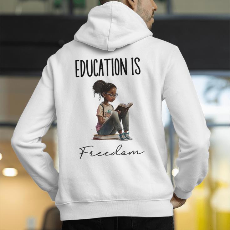 Education Is Freedom Teacher Books Black History Month Men's Hoodie Back Print, History Teacher Hoodies, funny gift