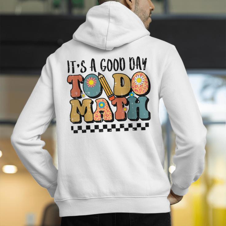Good Day To Do Math Teacher Vintage Groovy Nerd Women Men Men's Hoodie Back Print, Groovy Teacher Hoodies, funny gift