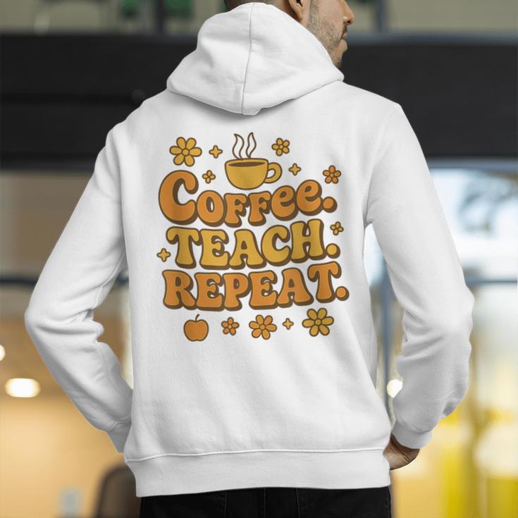 Groovy Coffee Teach Repeat Retro Teacher Men's Hoodie Back Print, Groovy Teacher Hoodies, funny gift Groovy Coffee Teach Repeat Retro Teacher Men's Hoodie Back Print, Groovy Teacher Hoodies, funny gift
