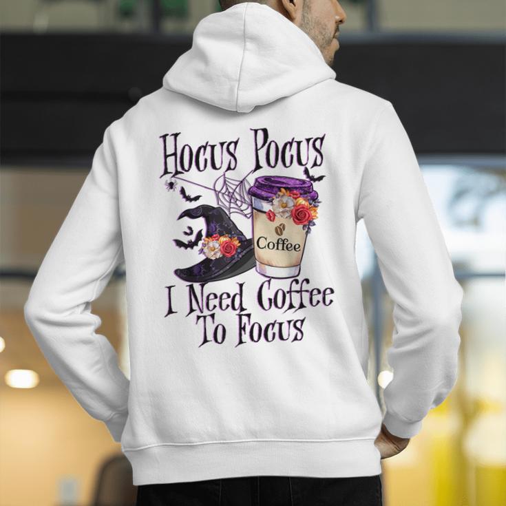 Hocus Pocus I Need Coffee To Focus Halloween Teacher Men's Hoodie Back Print, funny gift Hocus Pocus I Need Coffee To Focus Halloween Teacher Men's Hoodie Back Print, funny gift