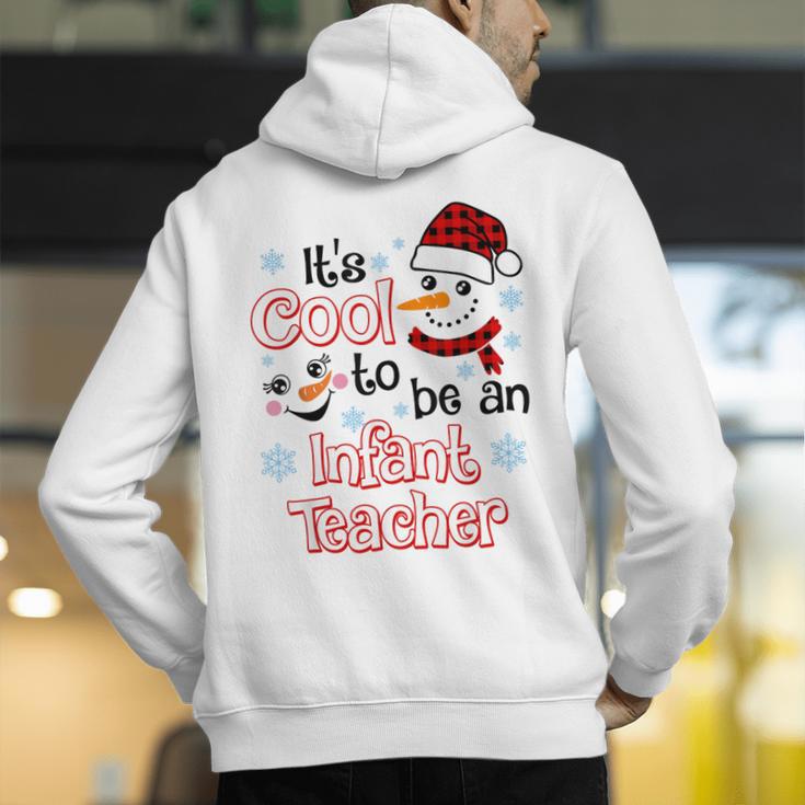 It's Cool To Be a Infant Teacher Snowman Winter Christmas Men's Hoodie Back Print, funny gift It's Cool To Be a Infant Teacher Snowman Winter Christmas Men's Hoodie Back Print, funny gift