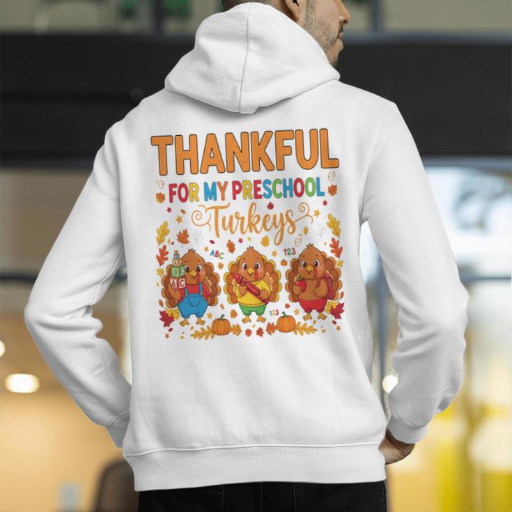 Teach Thanksgiving Teacher Thankful For My Preschool Turkeys Men's Hoodie Back Print, funny gift