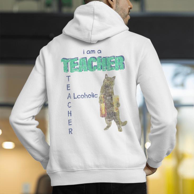 I Am A Teacher Alcoholic Cat Beer Feline Men Women Men's Hoodie Back Print, funny gift I Am A Teacher Alcoholic Cat Beer Feline Men Women Men's Hoodie Back Print, funny gift