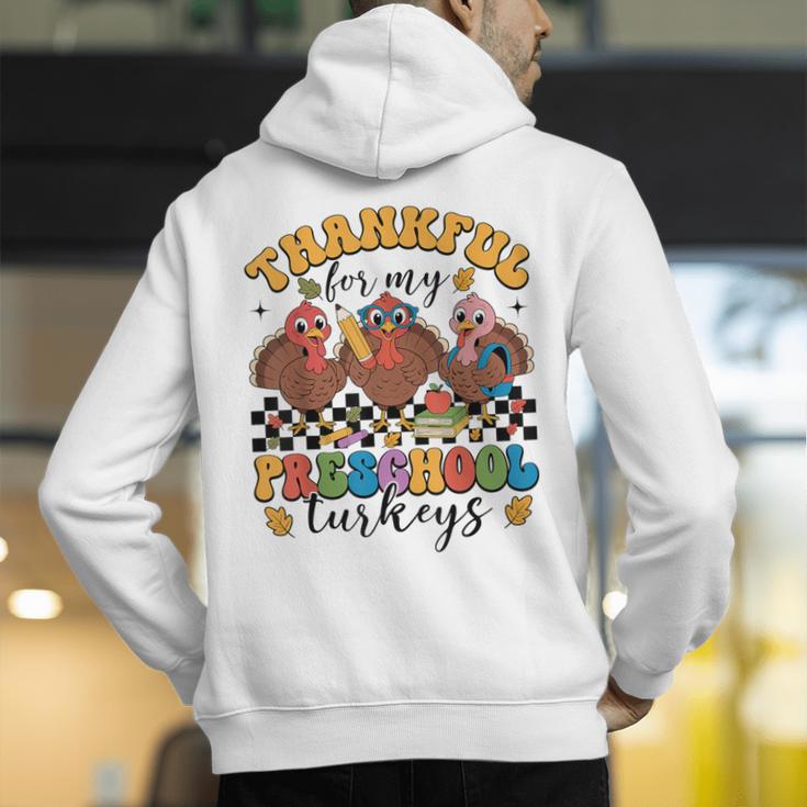 Thankful For My Preschool Turkeys Thanksgiving Teacher Fall Men's Hoodie Back Print, funny gift Thankful For My Preschool Turkeys Thanksgiving Teacher Fall Men's Hoodie Back Print, funny gift